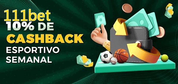 10% de bônus de cashback na 111bet